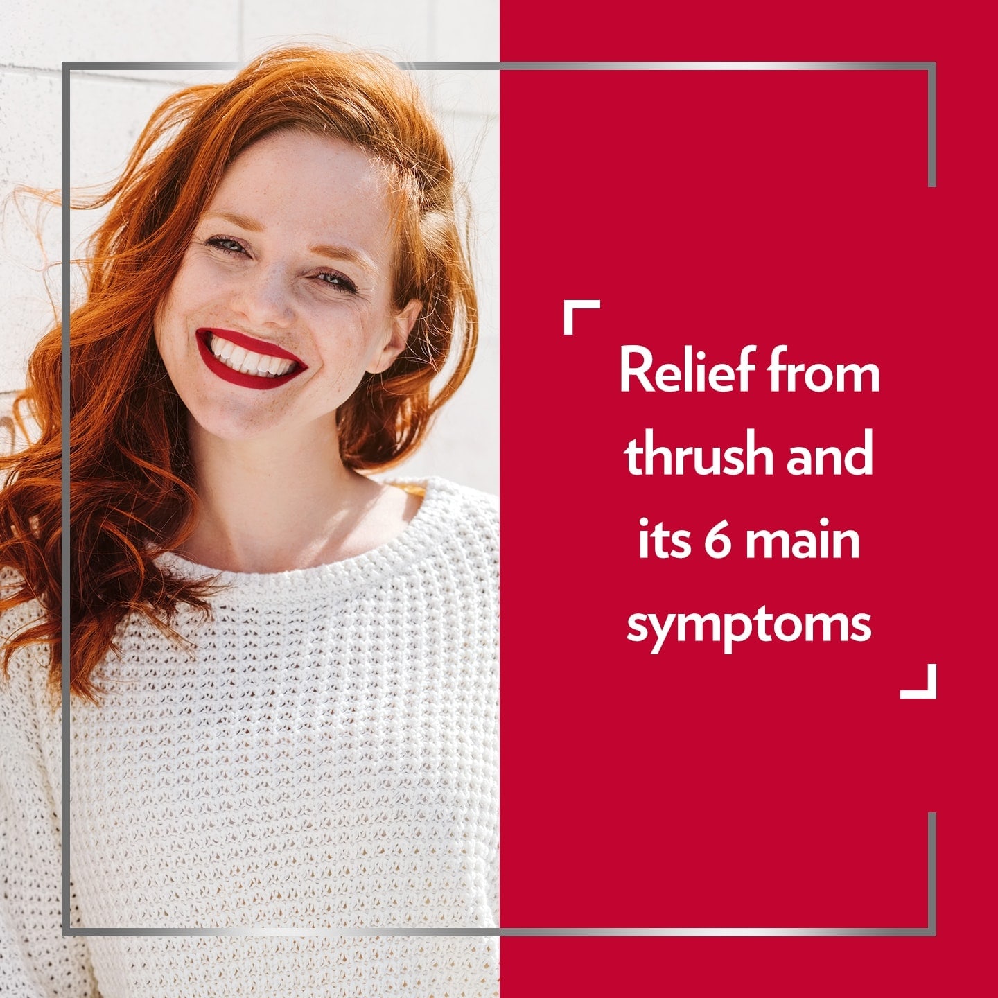 Smiling red-haired woman, with caption on the right side of picture: Complete relief from thrush and its 6 main symptoms