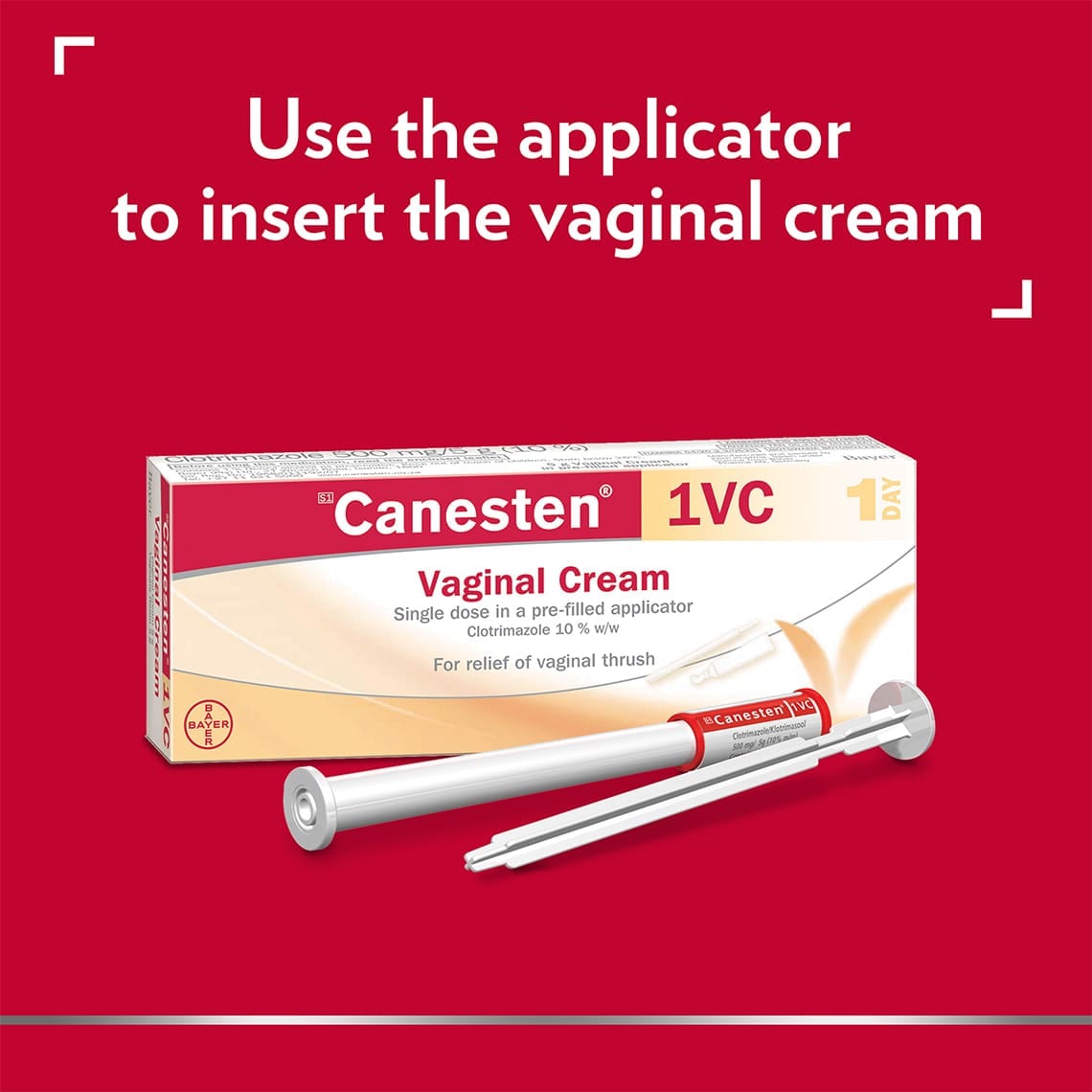 Canesten Thrush Internal Cream 10% w/w vaginal cream and applicator, with caption on top: Use the applicator to insert the vaginal cream