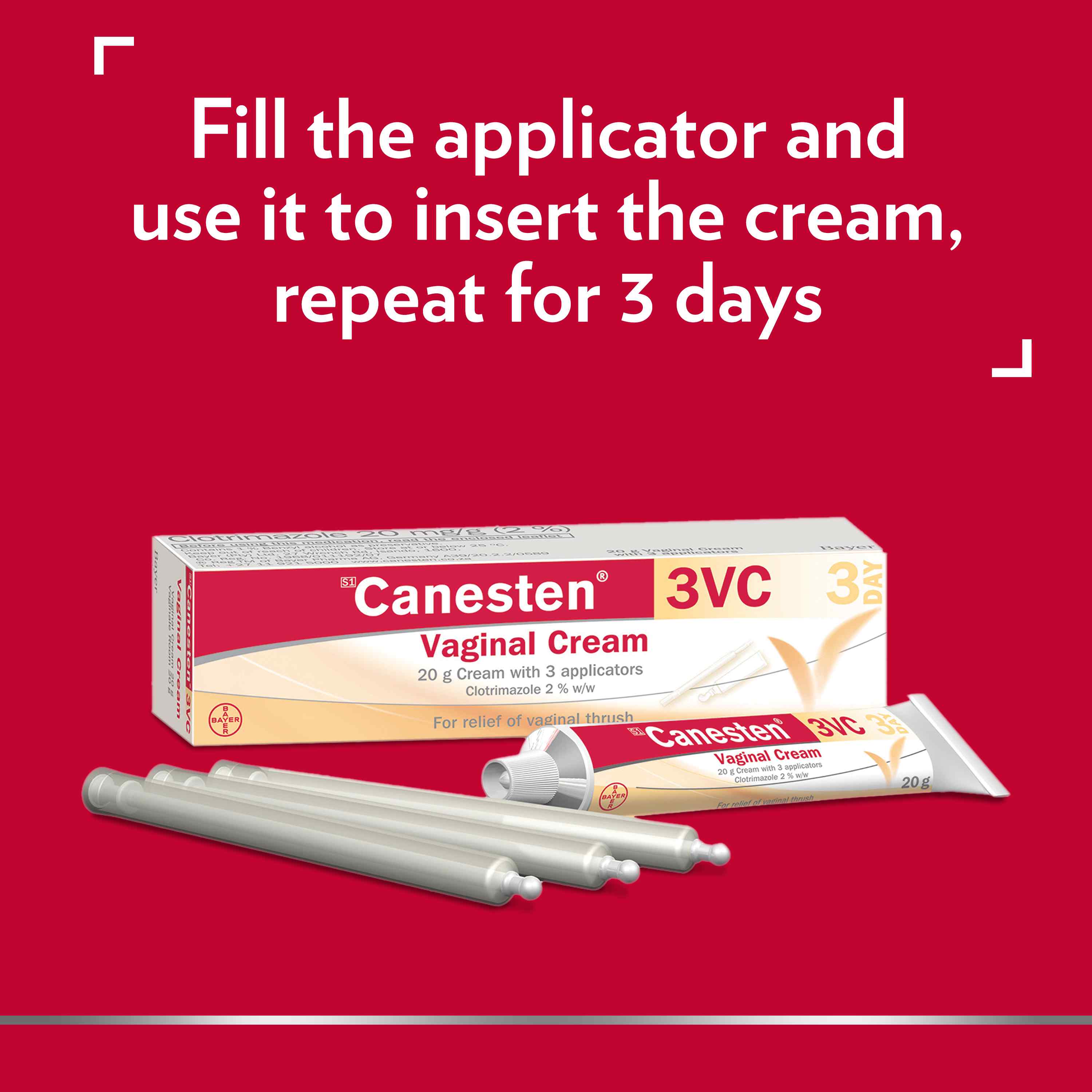 Canesten Thrush Internal Cream, with caption on top: Fill the applicator and use it to insert the cream, repeat for 3 days
